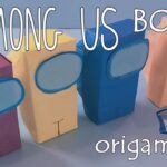 [Origami]Among US Box – How to make 　折り紙　アマングアスの箱　作り方 used to choose the imposter!
