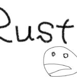 Rust 　平和への道　#アモアス勢rust