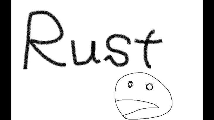 Rust 　平和への道　#アモアス勢rust