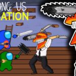 Among Us Animation vs. Chainsaw Man | 어몽어스 VS 좀비 애니메이션