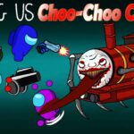 어몽어스 vs Choo-Choo Charles | Among Us COLLECTION | KDC Toons AMONG US ANIMATION