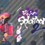 やぁみんな！元気してた？【スプラトゥーン2】