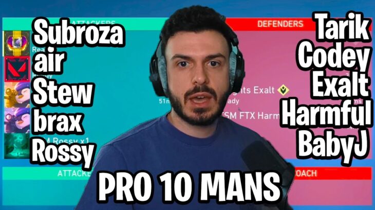 Tarik Plays Valorant Pro 10 Mans!! ( ft. Stewie2k , Subroza , Brax , Codey , BabyJ!! (VALORANT)