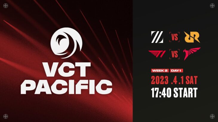 2023 VCT Pacific – League Play – Week 2 Day 1