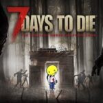 【7days to die】迫りくるゾンビから生き残るゲーム【day4】
