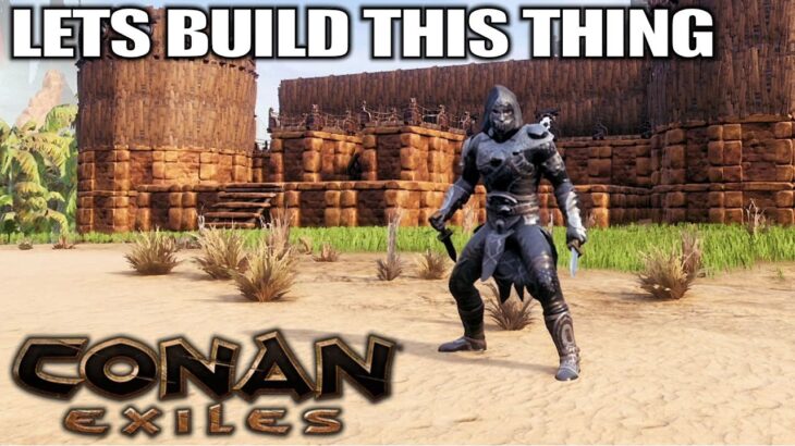 Base Building Time | Conan Exiles Age of Sorcery Gameplay | Part 13