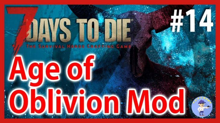 車でホード【Live #14】7days to die Age of Oblivion Mod【ゾンビサバイバル】