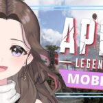 【APEXモバイル】金晩なので深夜ランク！新しい配置に慣れろ～～～っ！！！