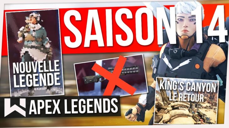 APEX SAISON 14 : TOUT CE QUI NOUS ATTEND ! (Map, Meta, Nouvelle Légende, Armes, Modes de Jeux…)