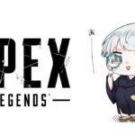 【APEX LEGENDS】ええぺぇ！！！ w/桜凛月さん、ボドカ【ヘンディー】