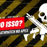 EX PRO PLAYER DE COD OPINA SOBRE O TEAM DEATHMATCH NO APEX LEGENDS | Season REVELRY