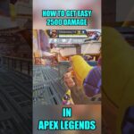 🚀 EASIEST 2500 Damage in Apex Legends #apexlegends