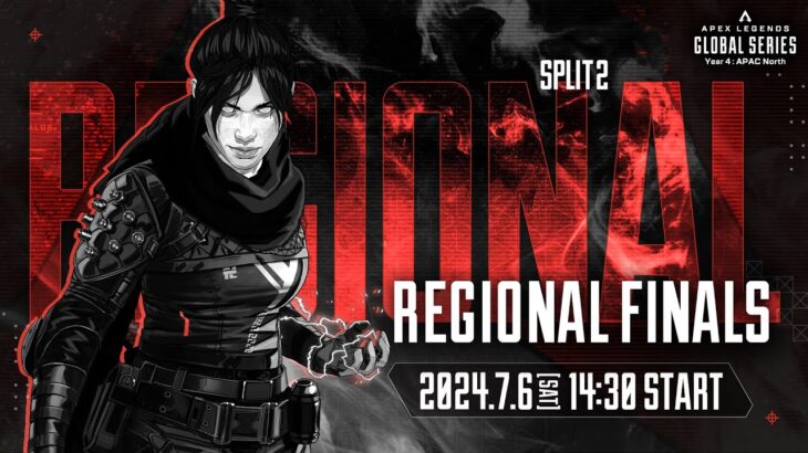 Apex Legends Global Series Year 4：Split2 【APAC North Pro League Regional Finals】