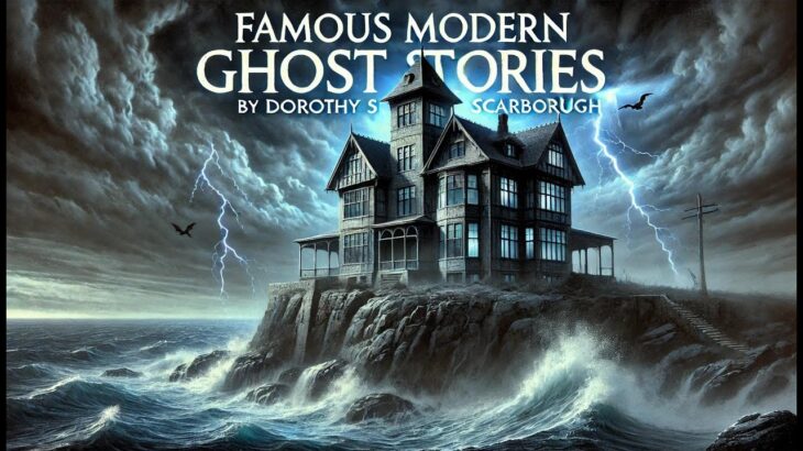 Famous Modern Ghost Stories 👻📚