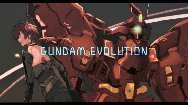 【Gundam Evolution】ガンダムを１ミリも知らない男のガンダム /w Ras【ローレン・イロアス/にじさんじ】