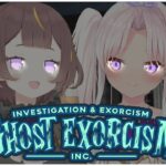 【Ghost Exorcism INC.】Ancient Weapon & Princess VS Evil Spirits【hololive ID 2nd Gen | Anya Melfissa】