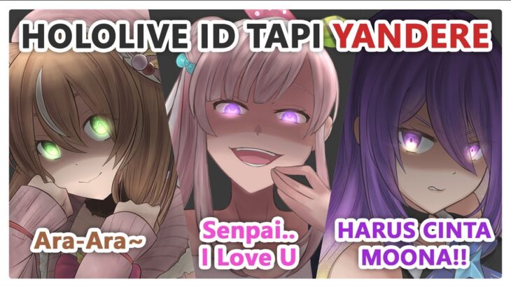 Member HOLO ID Tapi Mereka Mode YANDERE 😨 | (Hololive Clips)