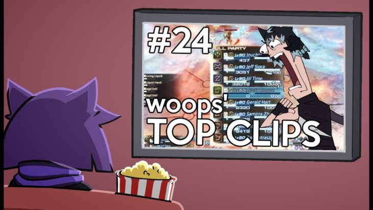 woops’ Top Clips #24 (December 2022)