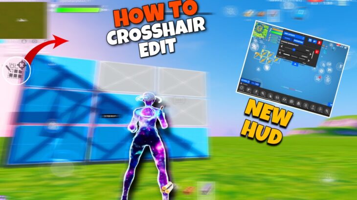 How To CROSSHAIR Edit On Fortnite Mobile New Hud Layout – Chapter 2 Season 3