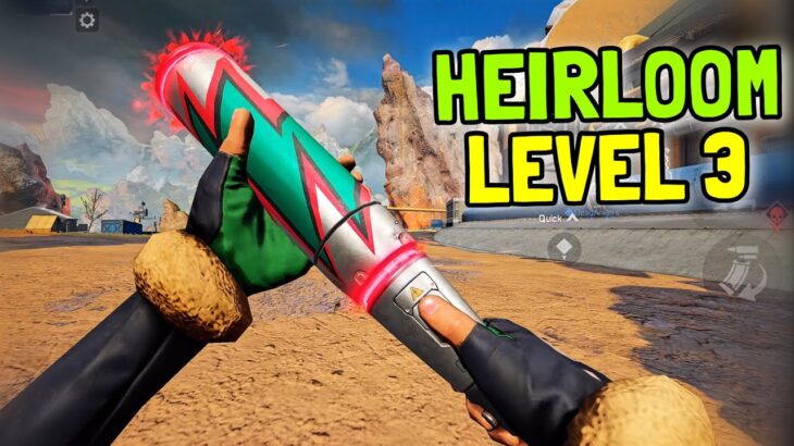 Apex Legends Mobile Heirloom Level 3