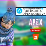 APEX LEGENDS MOBILE 2 SE CANCELA *NUEVA INFORMACIÓN DE SU LANZAMIENTO* | TX SAMURAI