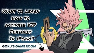 How to activate VIP in iPogo ($4.99/month)