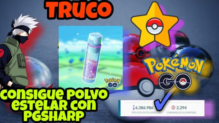 🚨Como conseguir polvo estelar fácil en PGSharp consigue polvo estelar rápido en Pokémon Go🚨
