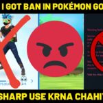 I GOT BAN | Why Everyone Getting Warning in Pokémon Go | kya Pgsharp se Ban milta hai ?