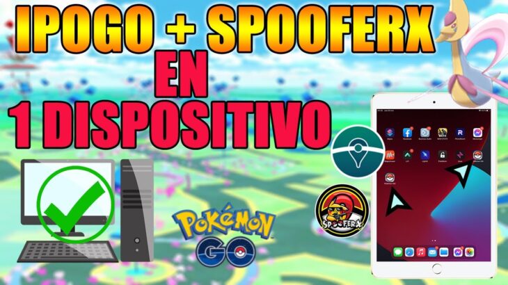 🚨COMO SER FLY & TENER IPOGO+SPOOFERX EN 1 DISPOSITIVO (IOS*) 100% SEGURO#pokemongo #ipogo #spooferX