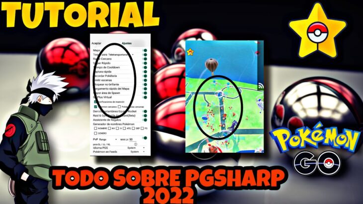 🚨TUTORIAL Todo sobre PGSharp🚨Nuevas Funciones joystick 2022 Pokémon Go