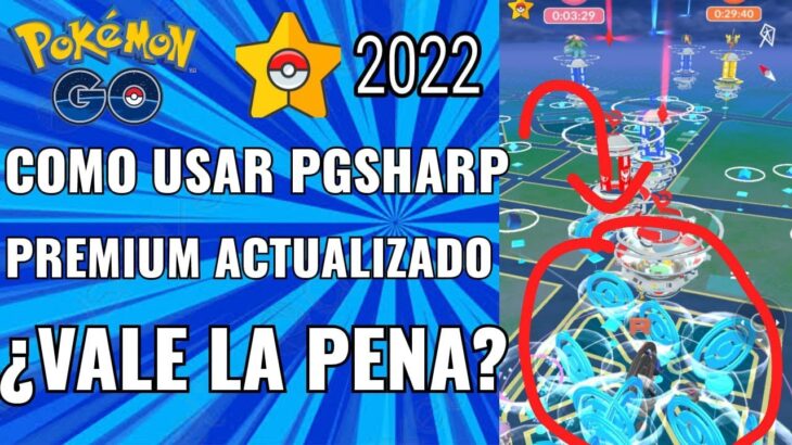 COMO USAR PGSHARP PREMIUM 2022 🔥 PASO A PASO 💪💥