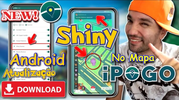SHINY No MAPA Agora NO IPOGO Para ANDROID LIBERADO GRATUITO Hack Scanner Pokémon go FAKEGPS Sem ROOT
