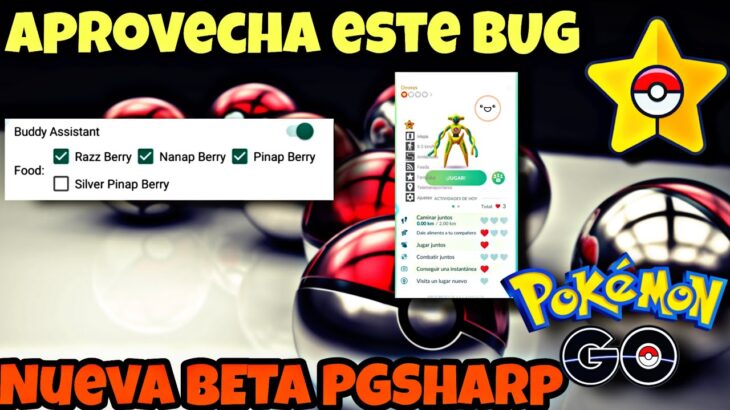 🚨APROVECHA ESTE BUG🚨Nueva BETA PGSharp asistente de amigo PGSharp Pokémon GO