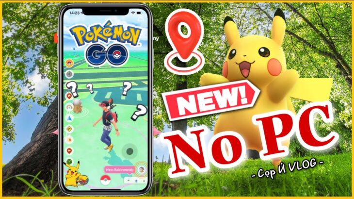 [No PC New 2022] Cài đặt di chuyển GPS Pokémon Go trên iOS | iPogo – SpooferX | Cọp Ú VLOG