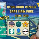 Pokemon GO | Kesalahan Pemula Saat Pake FAKE GPS JOYSTICK❗ PGSHARP/POLYGON/NINJAS/IPOGO/ESPRESSO/HAL