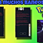 🚨ATENCIÓN LLEGAN MAS BANEOS POKÉMON GO🚨Siguen los carteles Recomendaciones PGSharp Pokémon GO