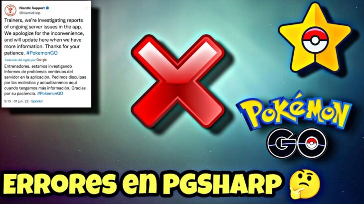 🚨ERRORES PGSHARP 🤔🚨Que es lo que está pasando comunicado PGSharp Pokémon GO