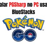 Instalando PGSharp no PC usando BlueStacks – 2022