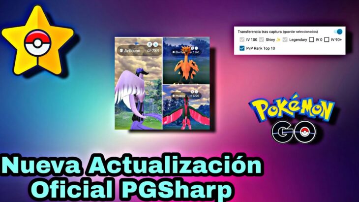 🚨Nueva Actualización Oficial PGSharp🚨Centrada en las aves de GALAR joystick PGSharp Pokémon GO