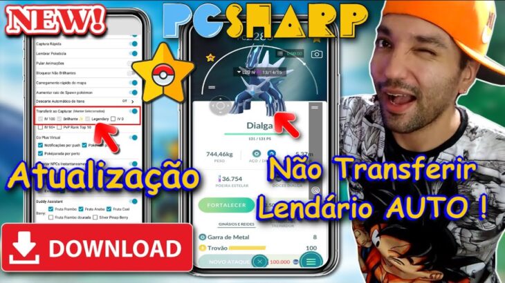 PGSHARP NOVA Atualização Não Transferência LENDÁRIO AUTOMATICA HISUI FEED Hack Pokémon go FAKEGPS