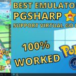 Pokemon Go PGSHARP PC/Laptop/Desktop Update July 2022 | Best Emulator | Support Virtual Go Plus
