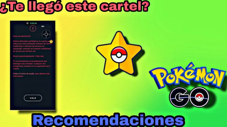 🚨SIGUEN LOS BANEOS🚨Que debo hacer luego de recibir el cartel negro recomendación PGSharp Pokémon GO