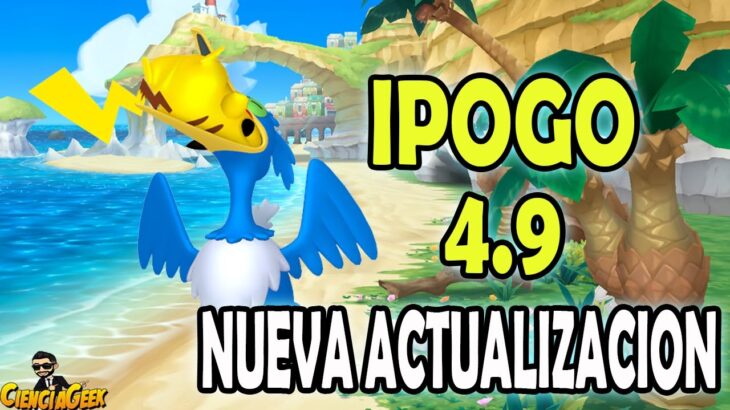 🔵 IPOGO 4.9 NUEVA ACTUALIZACION!