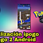 🚨Actualiza🚨Nueva Actualización BETA Ipogo e Ipogo 2 Joystick Pokémon GO
