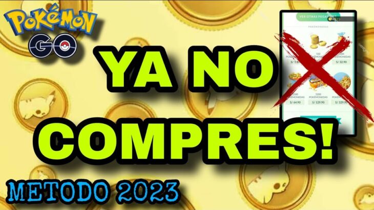 COMO TENER MILES DE POKEMONEDAS TODO EL 2023!!🤑 100% Asegurado!!🤑