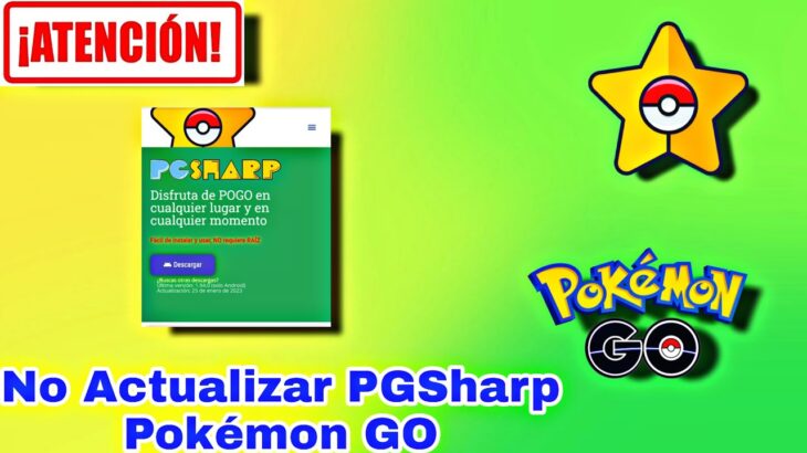 🚨ATENCIÓN🚨NO ACTUALIZAR Errores Nueva Actualización PGSharp y Pokémon GO