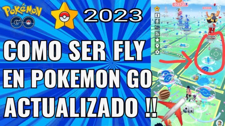 COMO SER FLY EN POKÉMON GO SIN SALIR DE CASA 2023 🔥🔥✨ PGSHARP