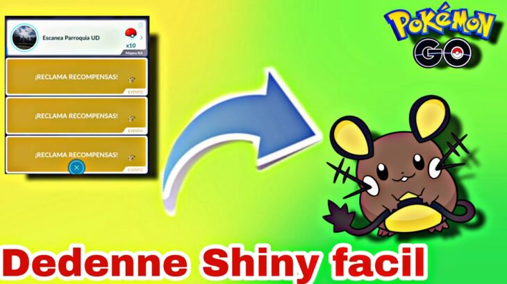 🚨Consigue a Dedenne SHINY más fácil🚨Como tener a Dedenne SHINY PGSharp Pokémon GO