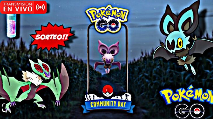 🚨EMPIEZA el  Community Day Noibat🚨DINAMICAS EN DIRECTO Vamos por el SHINY Pokémon GO
