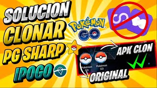 ⚠️SOLUCION como CLONAR PG SHARP O IPOGO SIN APPS DUALES CON APKS ⚠️ Funcionando ✅ POKEMON GO